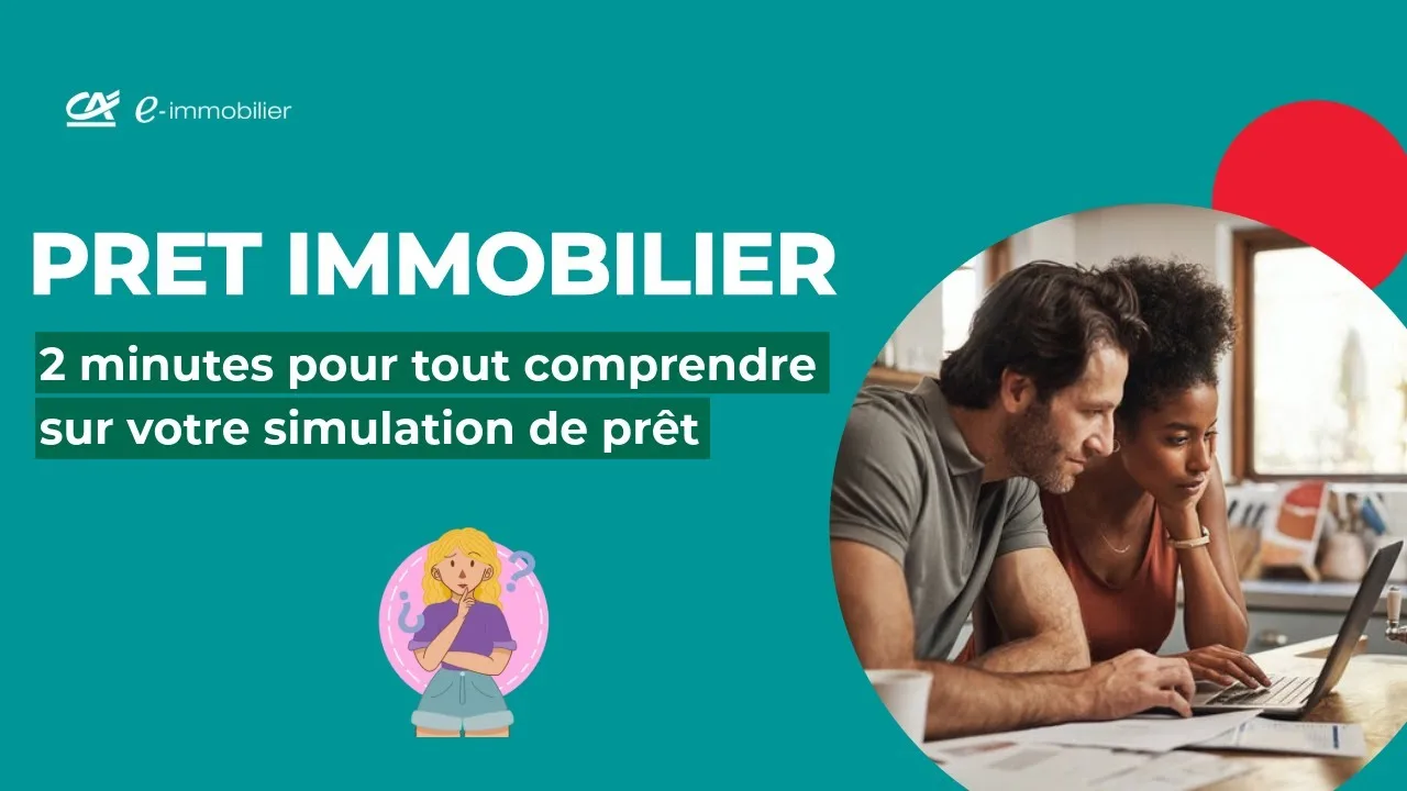 Comment réussir sa simulation de prêt immobilier